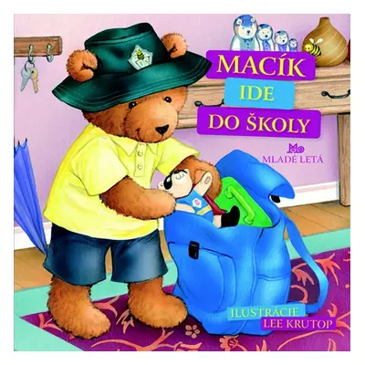 Macík ide do školy - Lee Krutop