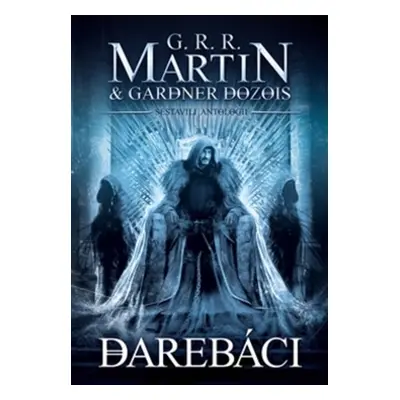 Darebáci - George R. R. Martin