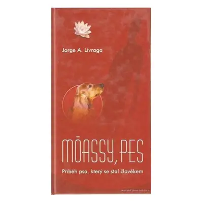 Möassy, pes - Jorge A. Livraga