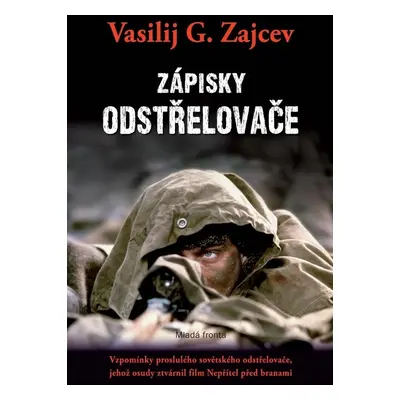 Zápisky odstřelovače - Vasilij G. Zajcev