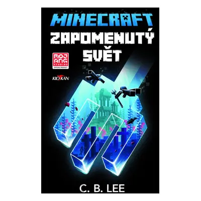 Minecraft Zapomenutý svět - C. B. Lee