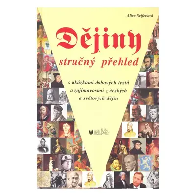 Dějiny stručný přehled - Alice Seifertová