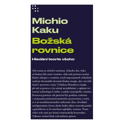 Božská rovnice - Michio Kaku