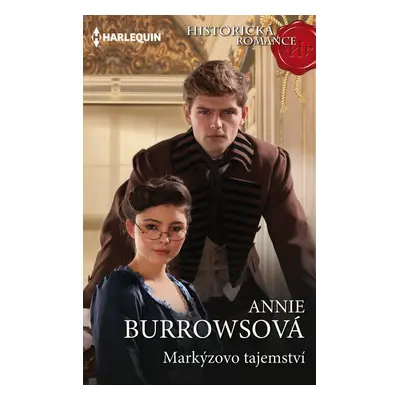 Markýzovo tajemství - Annie Burrowsová