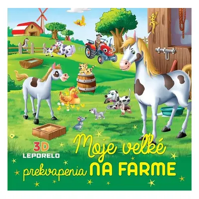 Moje veľké prekvapenia na farme - Autor Neuveden