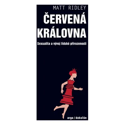 Červená královna - Matt Ridley