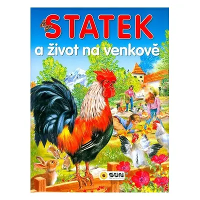 Statek a život na venkově - Autor Neuveden