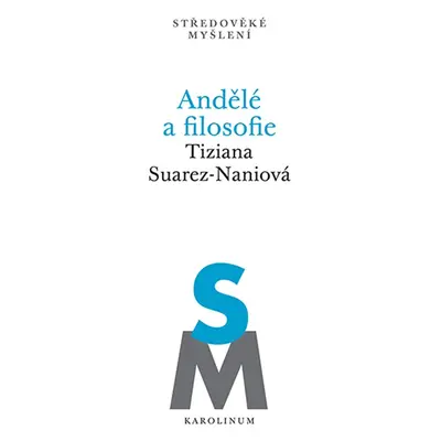 Andělé a filosofie - Suarez