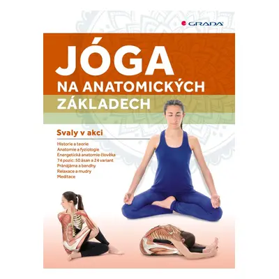 Jóga na anatomických základech - Paidotribo