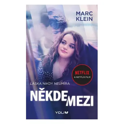 Někde mezi - Marc Klein