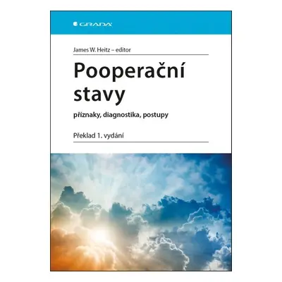 Pooperační stavy - W. James Heitz