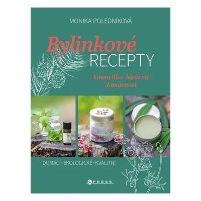 Bylinkové recepty - Monika Poledníková