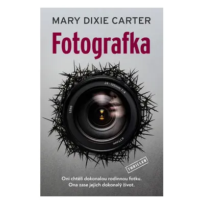 Fotografka - Mary Dixie Carter