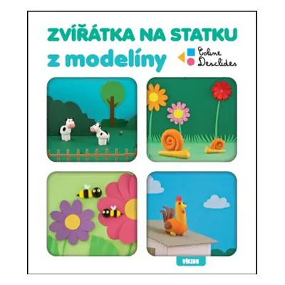 Zvířátka na statku z modelíny - Coline Desclides