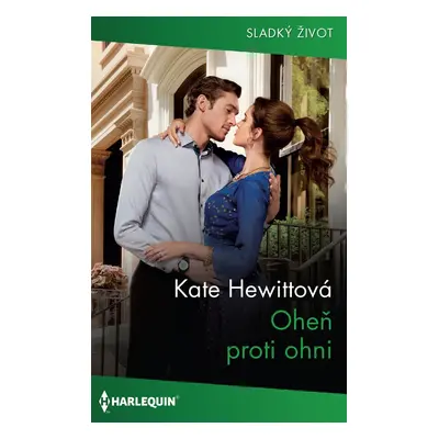 Oheň proti ohni - Kate Hewittová