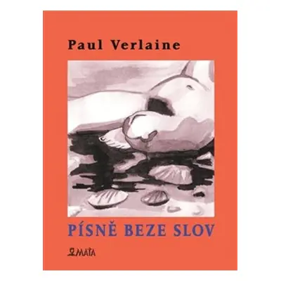 Písně beze slov - Paul Verlaine