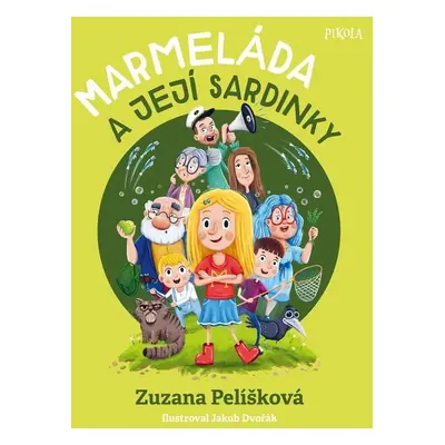 Marmeláda a její sardinky - PhDr. Dvořák Jakub