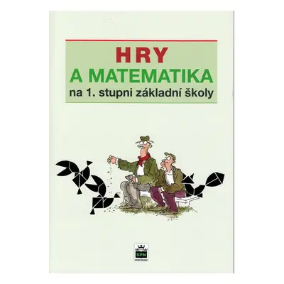 Hry a matematika na 1. stupni základní školy - Eva Krejčová