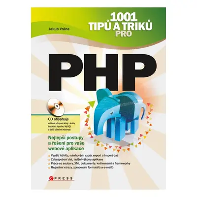 1001 tipů a triků pro PHP - Jakub Vrána