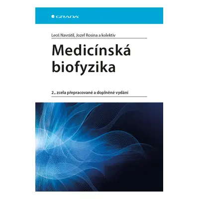 Medicínská biofyzika - kolektiv a