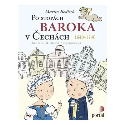 Po stopách baroka v Čechách - Martin Bedřich