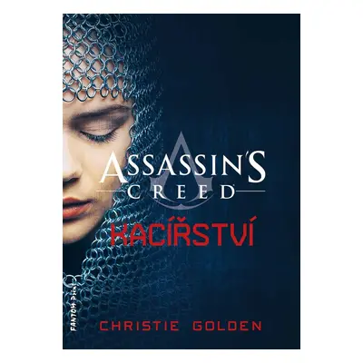 Assassin's Creed: Kacířství - Christie Golden