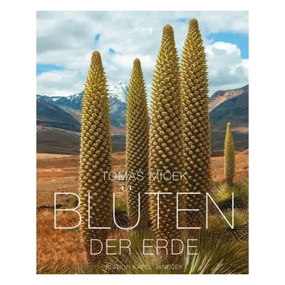 Blüten der Erde - Tomáš Míček