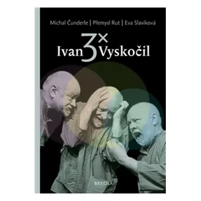 3x Ivan Vyskočil - Přemysl Rut