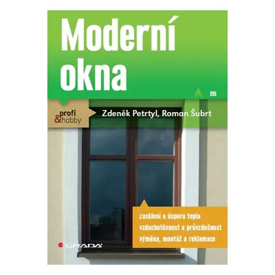 Moderní okna - Zdeněk Petrtyl