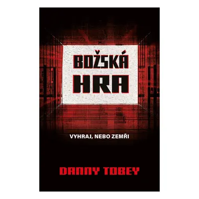 Božská hra - Danny Tobey