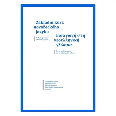 Základní kurz novořeckého jazyka - Kateřina Bočková Loudová