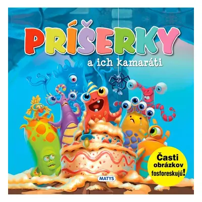 Príšerky a ich kamaráti - Autor Neuveden