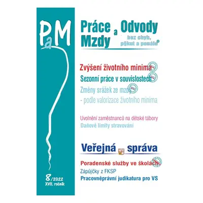 Práce a mzdy 8/2022 – Zvýšení životního minima - Ladislav Jouza