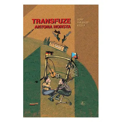 Transfuze Antona Horsta - Horst Kocour Haslbauer