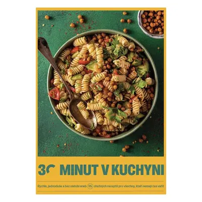 30 minut v kuchyni - Tým 30 minut v kuchyni