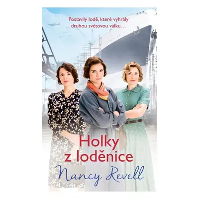 Holky z loděnice - Nancy Revell