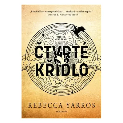 Čtvrté křídlo - Rebecca Yarros