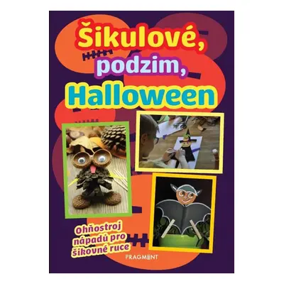 Šikulové, podzim, Halloween - Kolektiv