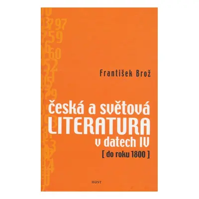 Česká a světová literatura v datech IV - Mgr. František Brož