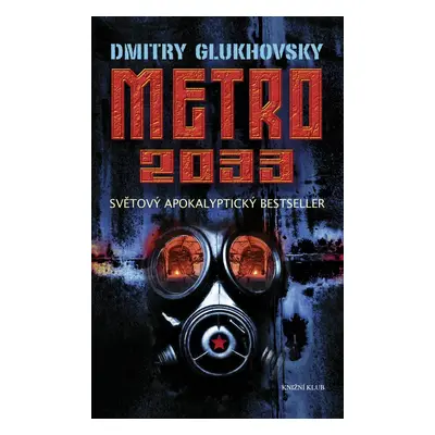 Metro 2033 - Dmitry Glukhovsky