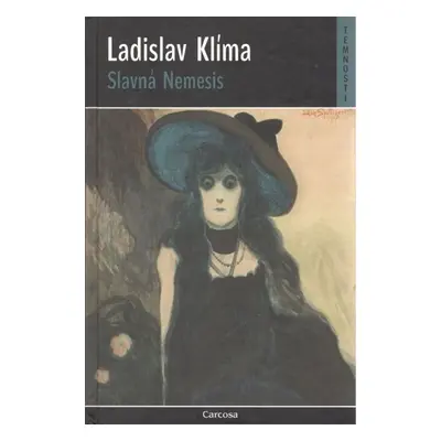 Slavná Nemesis - Ladislav Klíma