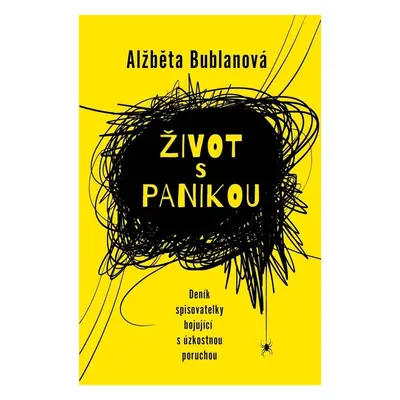 Život s panikou - Alžběta Bublanová