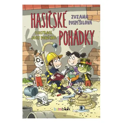 Hasičské pohádky - Zuzana Pospíšilová