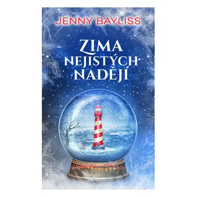 Zima nejistých nadějí - Jenny Bayliss