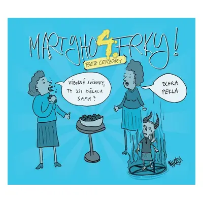 Martyho frky! 4 - Marty Pohl