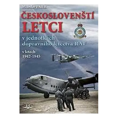 Českoslovenští letci - Miloslav Pajer