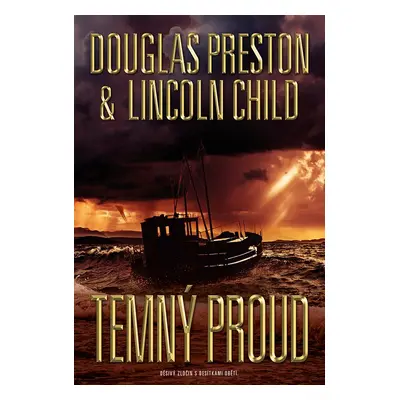 Temný proud - Lincoln Child