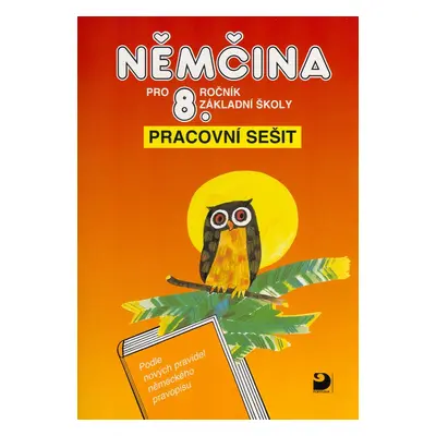 Němčina pro 8.ročník základní školy - Marie Maroušková