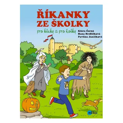 Říkanky ze školky pro kluky a pro holky - Klára Černá