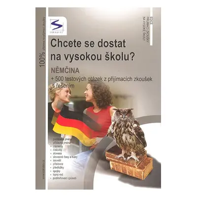 Chcete se dostat na vysokou školu? Němčina - Autor Neuveden